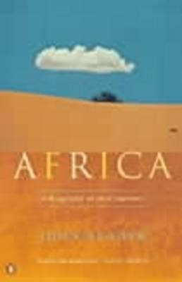 Africa: A Biography of the Continent
