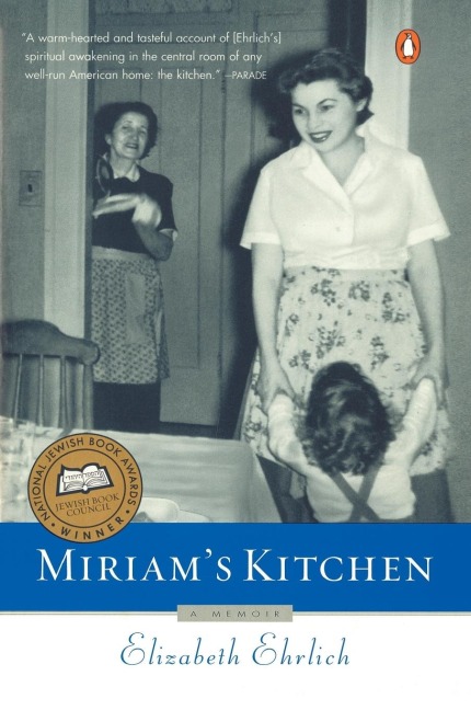 Miriams Kitchen: A Memoir