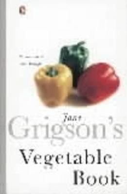 Jane Grigsons Vegetable Book