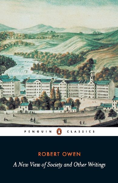 A New View of Society and Other Writings