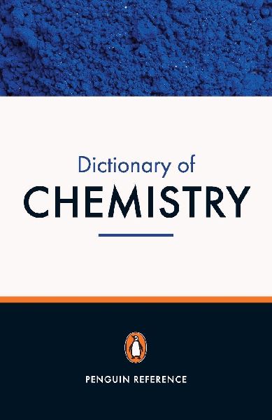 The Penguin Dictionary of Chemistry