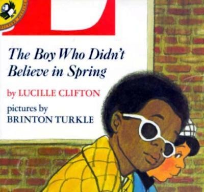 The Boy Who Didnt Believe in Spring