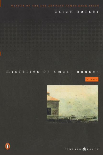 Mysteries of Small Houses: Poems