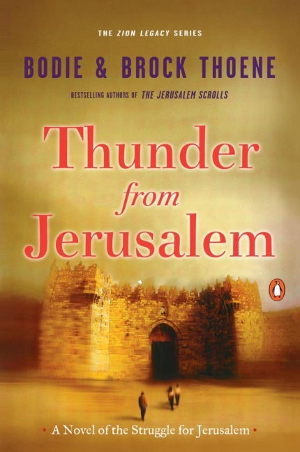 Thunder from Jerusalem: A Novel of the Struggle for Jerusalem