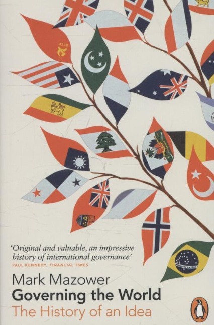 Governing the World: The History of an Idea