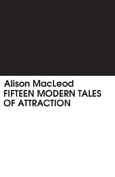 Fifteen Modern Tales of Attraction