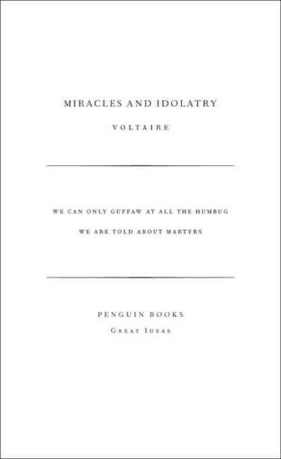 Miracles and Idolatry