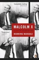 Malcolm X: A Life of Reinvention