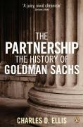 The Partnership: The Making of Goldman Sachs
