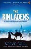 The Bin Ladens: Oil, Money, Terrorism and the Secret Saudi World