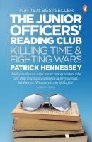 The Junior Officers' Reading Club: Killing Time and Fighting Wars