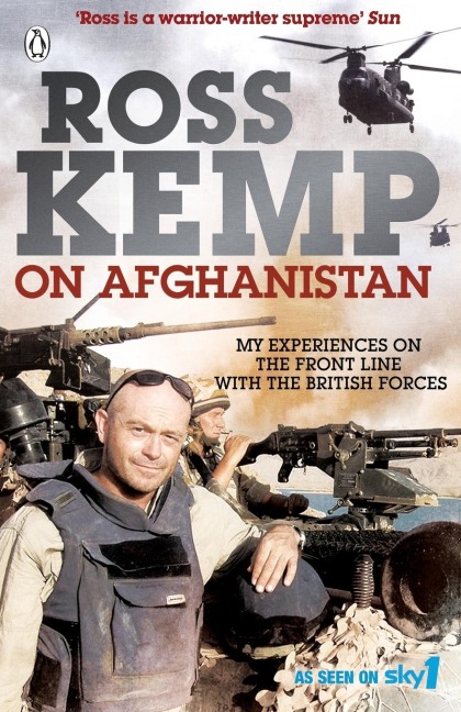 Ross Kemp on Afghanistan