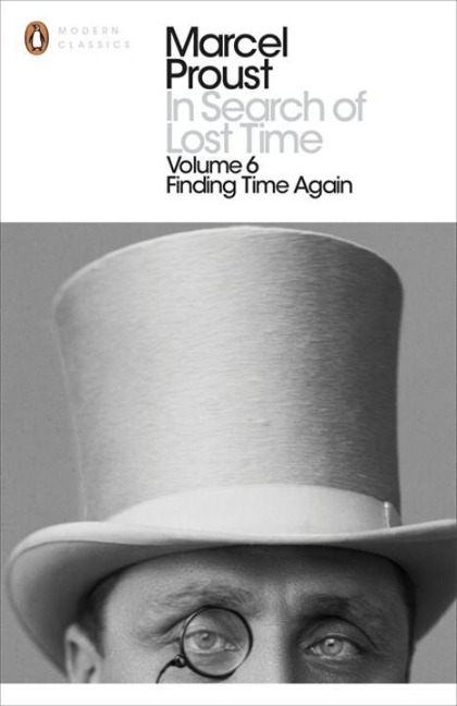 In Search of Lost Time: Volume 6: Finding Time Again