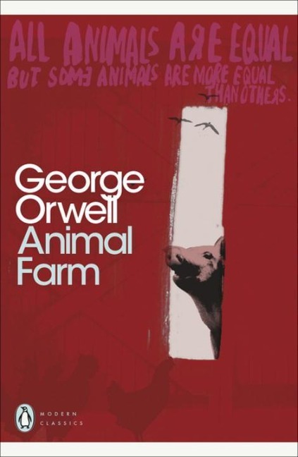Animal Farm: A Fairy Story
