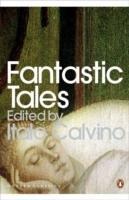 Fantastic Tales: Visionary And Everyday