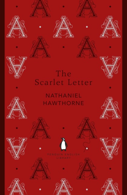 The Scarlet Letter: A Romance