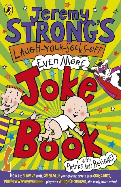 Jeremy Strongs Laugh-Your-Socks-Off-Even-More Joke Book