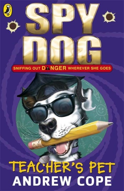 Spy Dog Teachers Pet