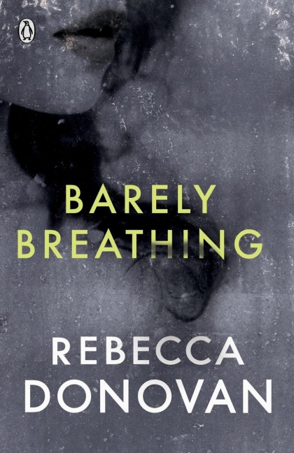 Barely Breathing (The Breathing Series 