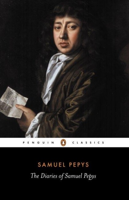 The Diary of Samuel Pepys: Selection