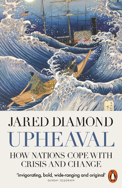 Upheaval: How Nations Cope with Crisis and Change