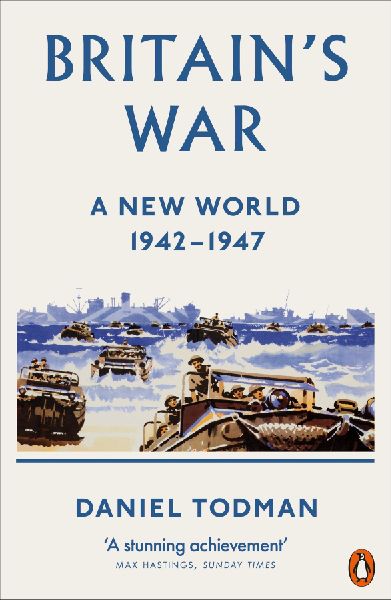 Britains War: A New World, 1942-1947