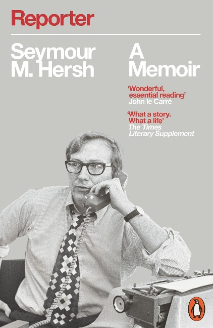 Reporter: A Memoir