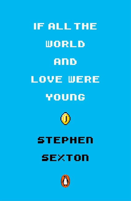 If All the World and Love Were Young
