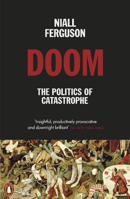 Doom: The Politics of Catastrophe