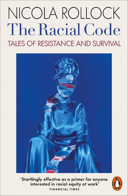 The Racial Code: Tales of Resistance and Survival