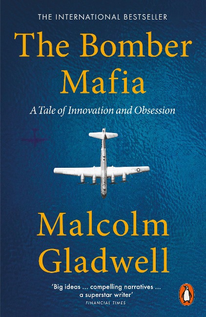 The Bomber Mafia: A Story Set in War