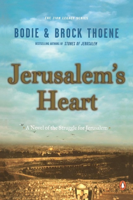 Jerusalems Heart: A Novel of the Struggle for Jerusalem