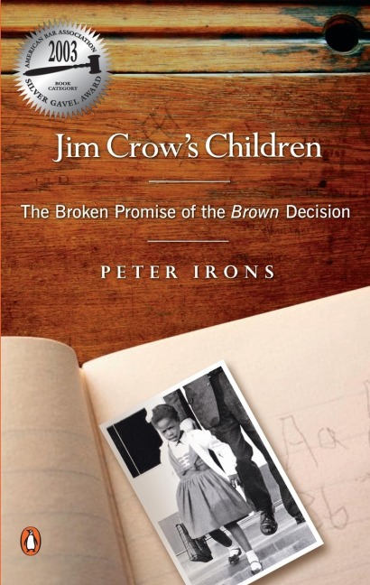 Jim Crows Children: The Broken Promise of the Brown Decision