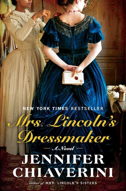 Mrs. Lincolns Dressmaker