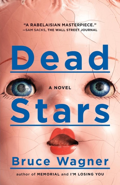 Dead Stars: A Novel