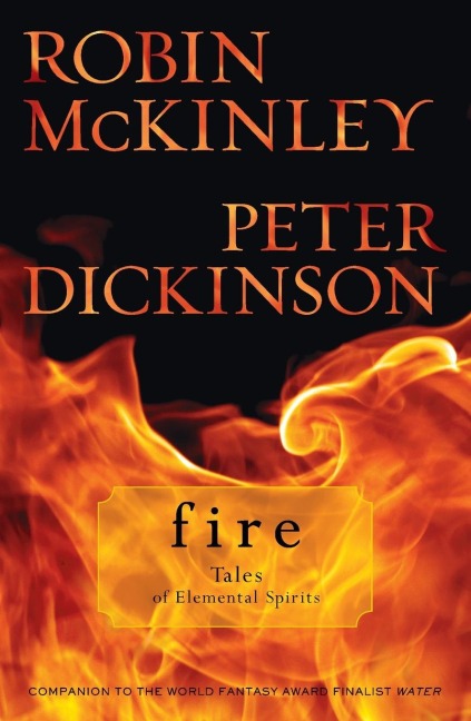 Fire: Tales of Elemental Spirits