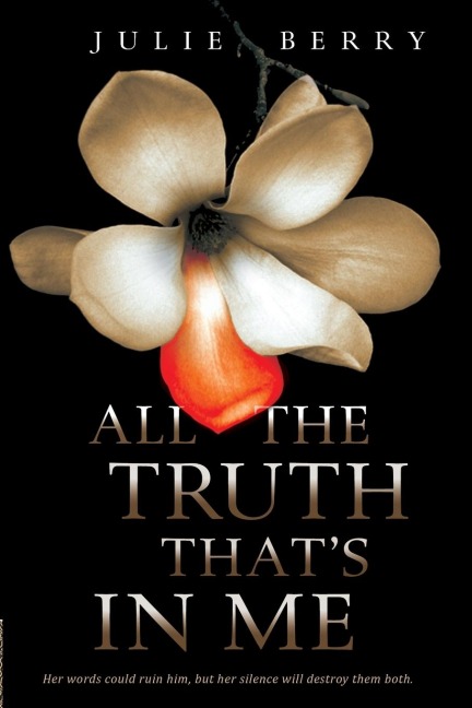 All the Truth Thats in Me