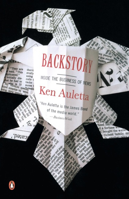 Backstory: Inside the Business of News