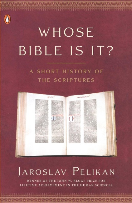 Whose Bible Is It?: A Short History of the Scriptures