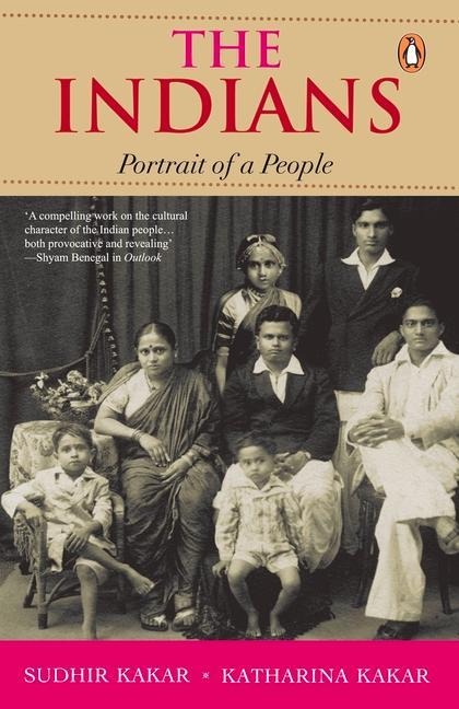 Indians: Portrait of a People