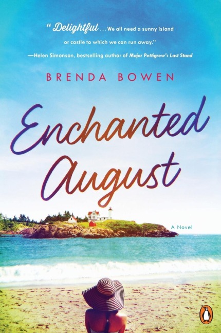 Enchanted August: A Novel