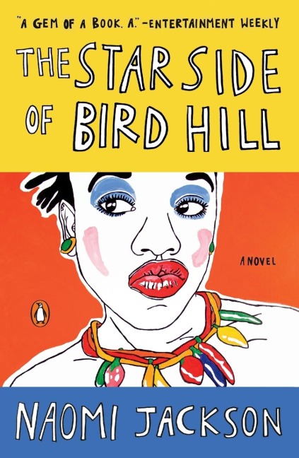 The Star Side of Bird Hill: A Novel