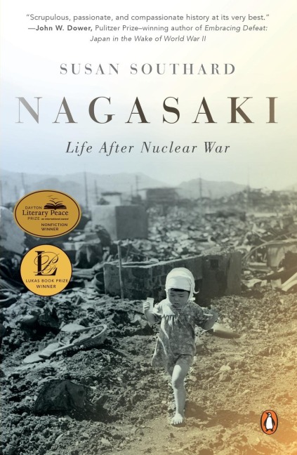 Nagasaki: Life After Nuclear War