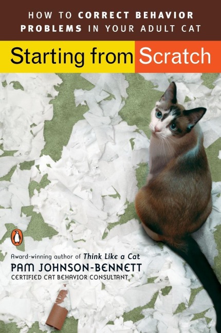 Starting from Scratch: How to Correct Behavior Problems in Your Adult Cat