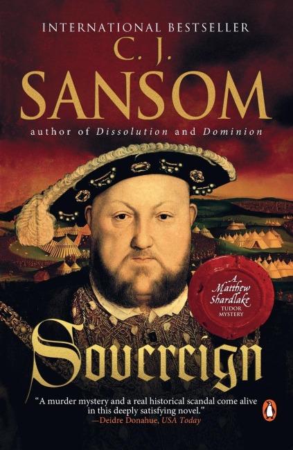 Sovereign: A Matthew Shardlake Tudor Mystery