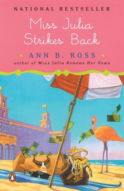Miss Julia Strikes Back: A Novel