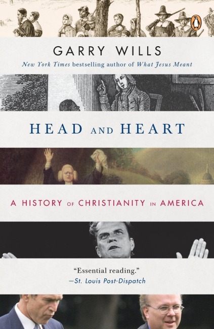 Head and Heart: A History of Christianity in America