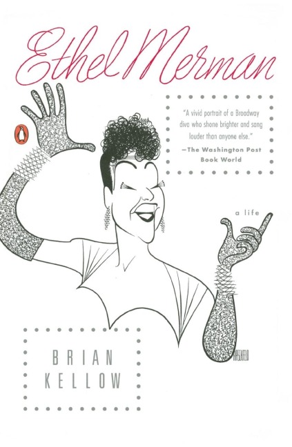 Ethel Merman: A Life