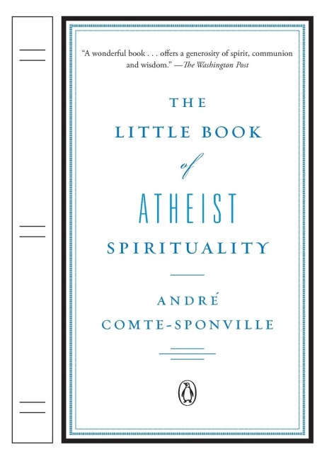 The Little Book of Atheist Spirituality