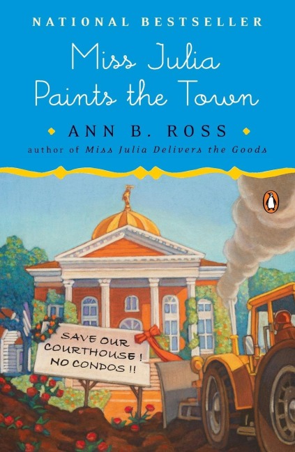 Miss Julia Paints the Town: A Novel